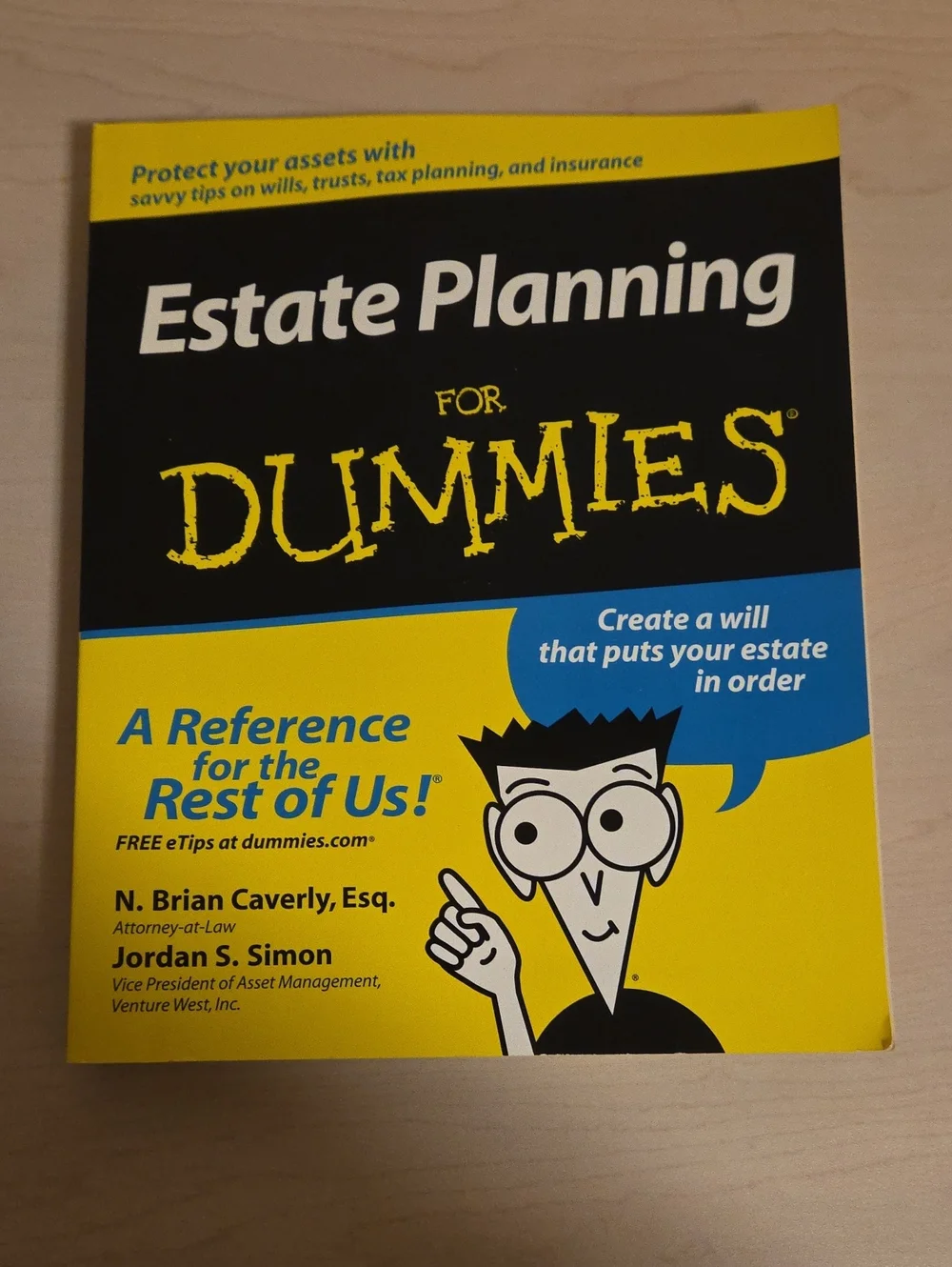 Estate Planning For Dummies by N. Brian Caverly, Esq. and Jordan S. Simon